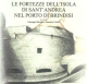 G. Marella, G. Carito. <em>Le fortezze dell'isola di sant'Andrea nel porto di Brindisi</em>